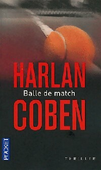 Balle de match - Harlan Coben -  Pocket - Livre