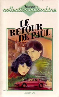 Le retour de Paul - Alix Saint-Val -  Colombine - Livre