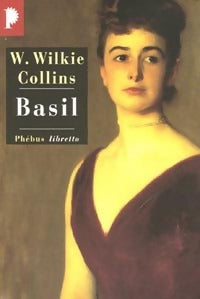 Basil - William Wilkie Collins -  Libretto - Livre
