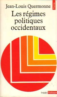 Les régimes politiques occidentaux - Jean-Louis Quermonne -  Points Politique - Livre
