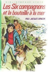 Les six compagnons et la bouteille à la mer - Paul-Jacques Bonzon -  Bibliothèque verte (3ème série) - Livre