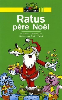 Ratus père Noël - Jeanine Guion ; Jean Guion -  Ratus Poche, Série Jaune (6-7 ans) - Livre