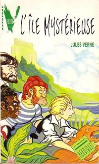L'île mystérieuse - Jules Verne -  Aventure Verte - Livre