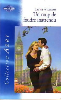 Un coup de foudre inattendu - Cathy Williams -  Azur - Livre