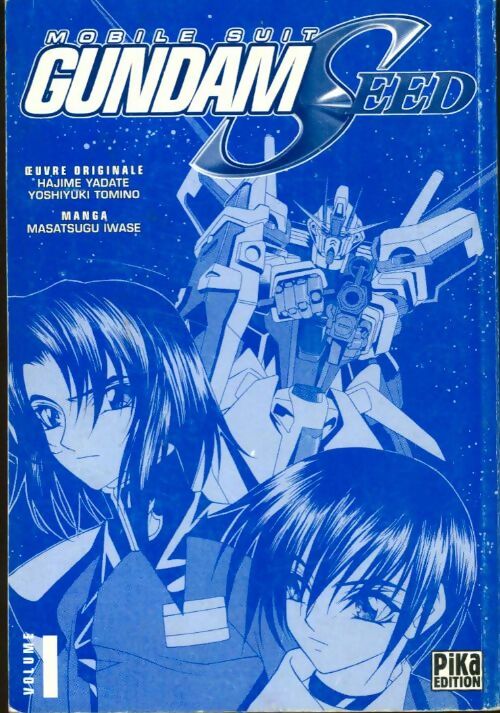 Gundam seed Tome I - Masatsugu Iwase -  Manga - Pika - Livre