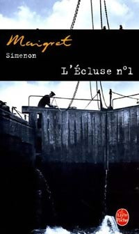 L'écluse n°1 - Georges Simenon -  Le Livre de Poche - Livre