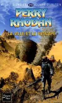 La ville et le rescapé - Karl Herbert Scheer ; Clark Darlton -  Perry Rhodan - Livre