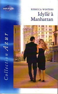 Idylle à Manhattan - Rebecca Winters -  Azur - Livre