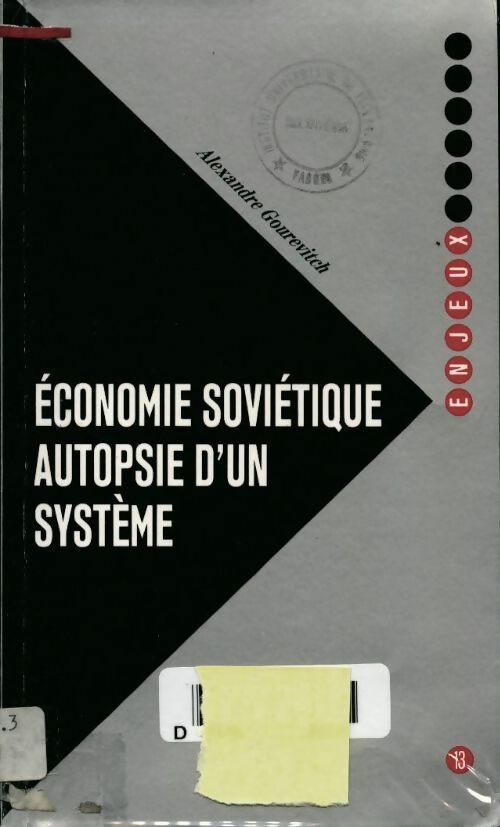 Economie soviétique : autopsie d'un système - X -  Optiques Economie Histoire-Géographie - Livre