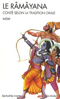 Le Râmâyanaconté selon la tradition orale - Serge Demetrian -  Spiritualités Vivantes Poche - Livre