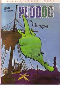 Plodoc en plongée - Max Kruse -  Bibliothèque rose (3ème série) - Livre