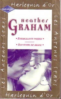 Ensorcelante passion / Souvenirs de braise - Heather Graham -  Harlequin d'Or - Livre