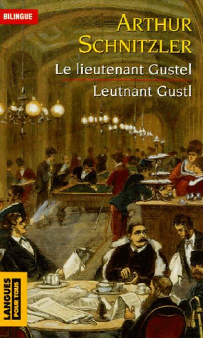 Le lieutenant Gustel - Arthur Schnitzler -  Pocket - Livre