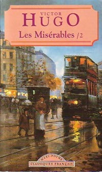 Les misérables Tome II - Victor Hugo -  Maxi Poche - Livre