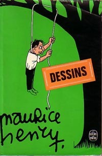 Dessins - Maurice Henry -  Le Livre de Poche - Livre