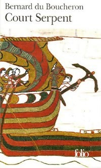 Court serpent - Bernard Du Boucheron -  Folio - Livre