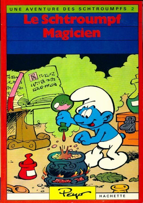Le Schtroumpf magicien - Peyo -  Une aventure des Schtroumpfs - Livre