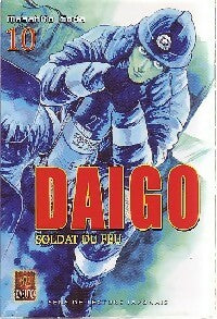 Daigo, soldat du feu Tome X - Masahito Soda -  Mangas - Kabuto - Livre