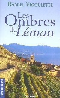 Les ombres du Léman - Daniel Vigoulette -  Terre de poche - Livre