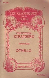 Othello - William Shakespeare ; William-Shakespeare -  Les classiques pour tous - Livre