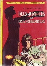 Deux jumelles et deux somnambules - Enid Blyton -  Idéal-Bibliothèque - Livre