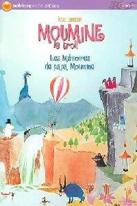 Les mémoires de Papa Moumine - Tove Jansson -  Nathan poche 8-10 ans - Livre