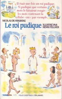 Le roi pudique - Nicolas De Hirshing -  Folio Cadet - Livre
