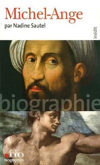Michel-Ange - Nadine Sautel -  Folio Biographies - Livre