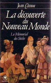 La découverte du nouveau Monde - Jean Cassou -  Université - Livre