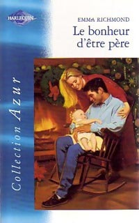 Le bonheur d'être père - Emma Richmond -  Azur - Livre