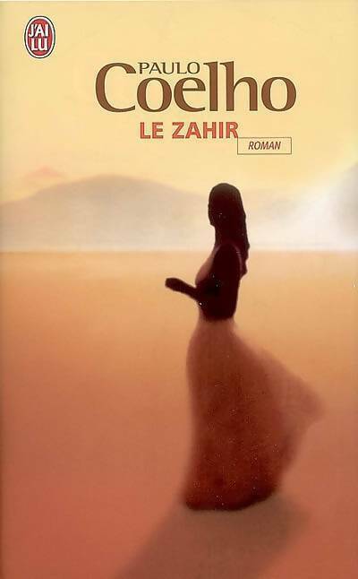 Le Zahir - Paulo Coelho -  J'ai Lu - Livre