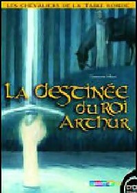 Les chevaliers de la table ronde Tome V : La destinée du roi Arthur - François Johan -  Epopée - Livre