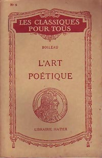 L'art poétique - Nicolas Boileau -  Les classiques pour tous - Livre