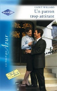 Un patron trop attirant - Cathy Williams -  Azur - Livre