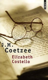 Elisabeth Costello. Huit leçons - John Maxwell Coetzee -  Points - Livre