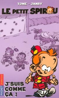 Le petit Spirou Tome VI : J'suis comme ça ! - Tome -  Pocket jeunesse - Livre