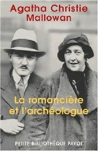 La romancière et l'archéologue - Max Mallowan -  Petite bibliothèque (2ème série) - Livre
