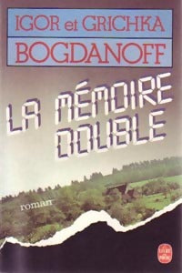 La mémoire double - Igor Bogdanov -  Le Livre de Poche - Livre