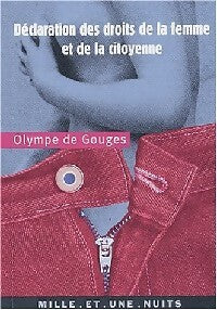 Déclaration des droits de la femme - Olympe De Gouges -  La petite collection - Livre