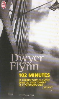 102 Minutes - Jim Dwyer ; Kevin Flynn -  J'ai Lu - Livre