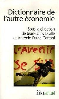 Dictionnaire de l'autre économie - Inconnu -  Folio Actuel - Livre