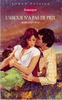 L'amour n'a pas de prix - Margaret Way -  Roman Passion - Livre