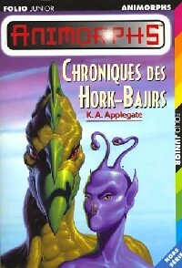 Animorphs Hors-Série : Chroniques des Hors-Bajirs - Katherine Alice Applegate -  Folio Junior - Livre