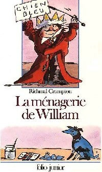 La ménagerie de William - Richmal Crompton -  Folio Junior - Livre