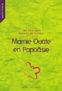 Mamie Ouate en Papoâsie - Joël Jouanneau -  Poche théâtre - Livre