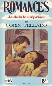 Je dois le mépriser - Corin Tellado -  Romances - Livre