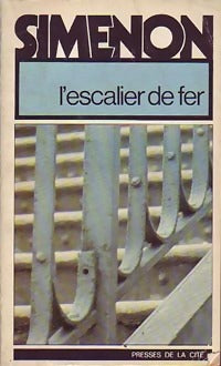 L'escalier de fer - Georges Simenon -  Romans ;  Simenon - 2ème Série - Livre