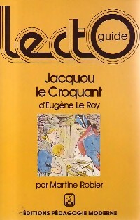 Jacquou le croquant - Eugène Le Roy -  Lectoguides 1 - Livre