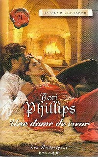 Une dame de coeur - Tori Phillips -  Les Historiques - Livre