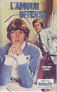 L'amour offensé - Colleen Lewis -  Intimité - Livre